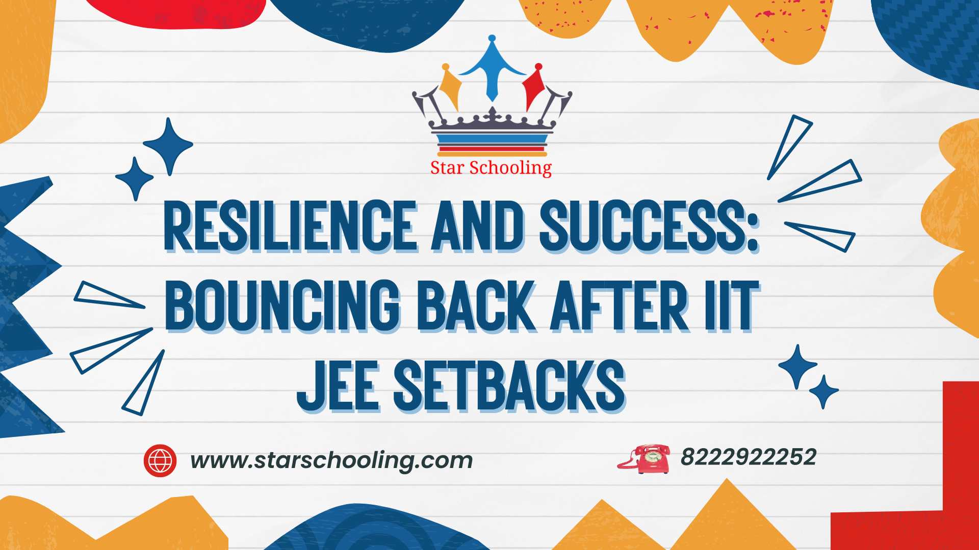 Resilience and Success: Bouncing Back After IIT JEE Setbacks